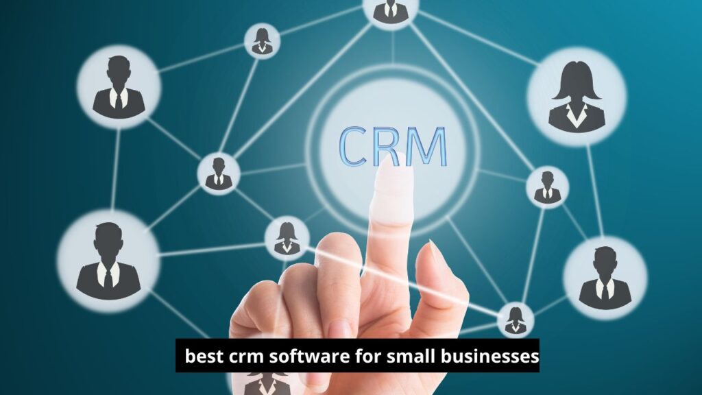 best crm software for small businesses