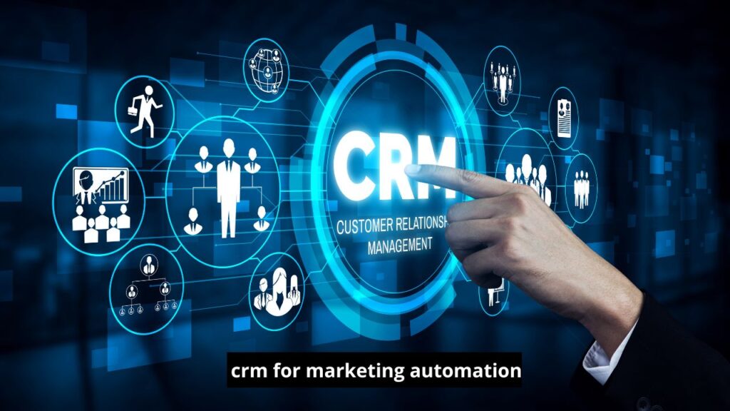 crm for marketing automation